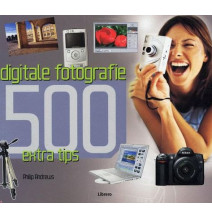Digitale Fotografie 500 extra tips